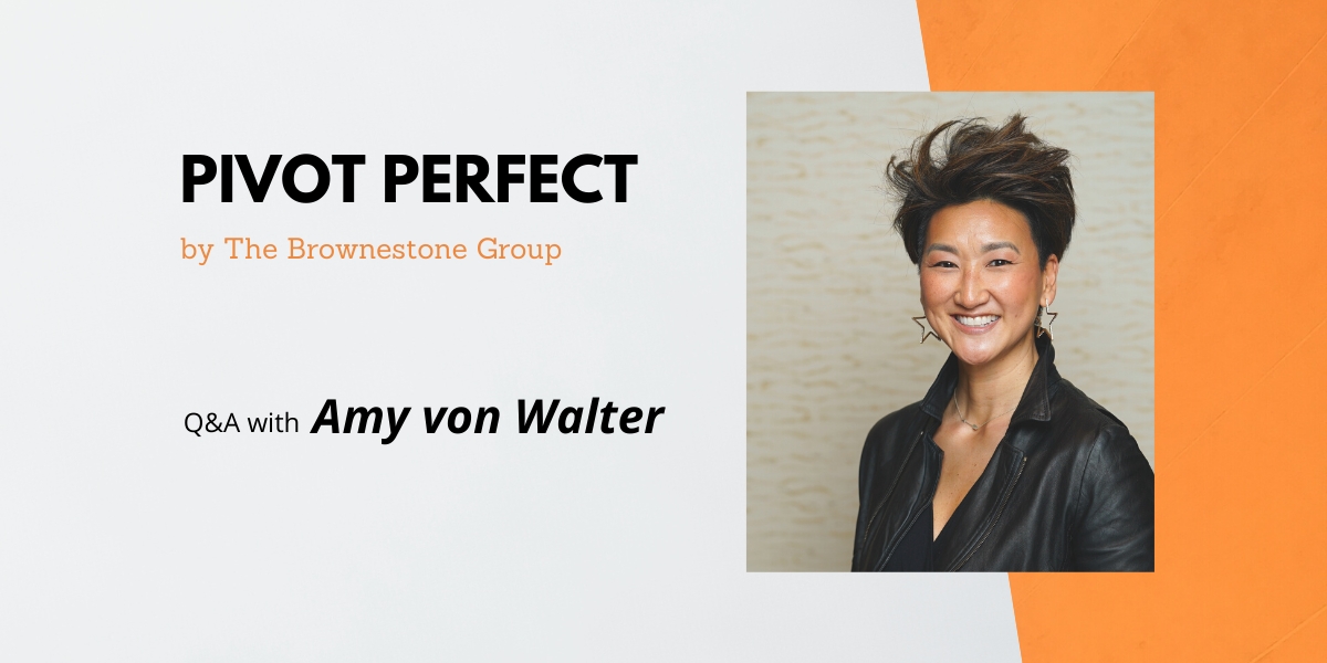 Banner Image of The Brownestone Group's Pivot Perfect Interview with Amy von Walter from Nature's Bounty